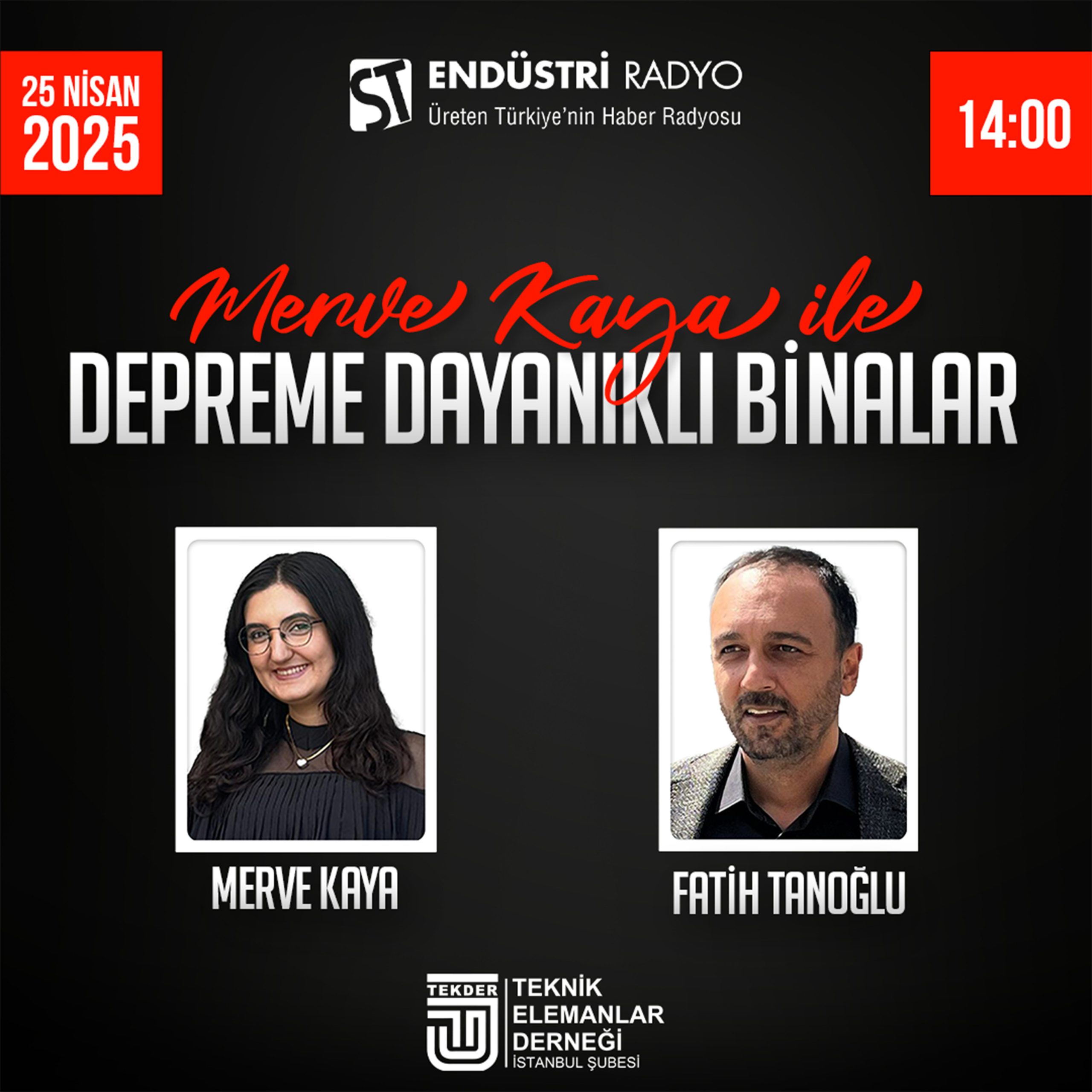 Fatih Tanoğlu, Depreme Dayanıklı Binalar Konusunu Endüstri Radyo’da Anlatıyor